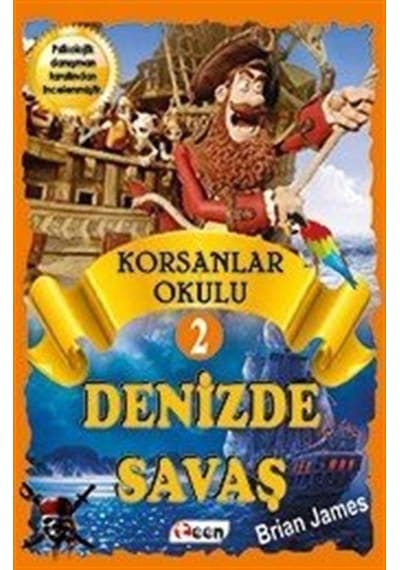 Korsanlar Okulu 2 - Denizde Savaş - Brian James - Teen