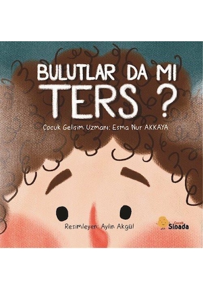 Bulutlar Da Mı Ters / Esma Nur Akkaya