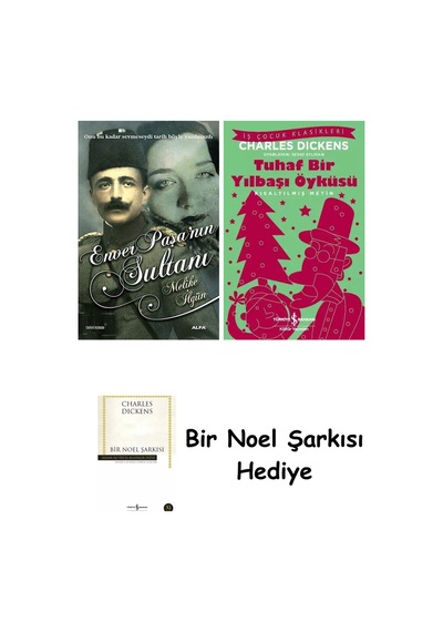 Enver Paşa'nın Sultanı + Tuhaf Bir Yılbaşı Öyküsü + Bir Noel Şarkısı