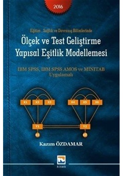 Ölçek ve Test Geliştirme Yapısal Eşitlik Modellemesi  -  Kazım Özdamar  -  Nisan Kitabevi Yayınları