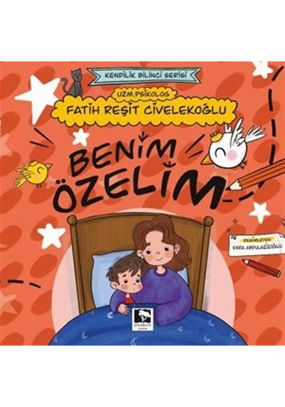 Benim Özelim / Fatih Reşit Civelekoğlu
