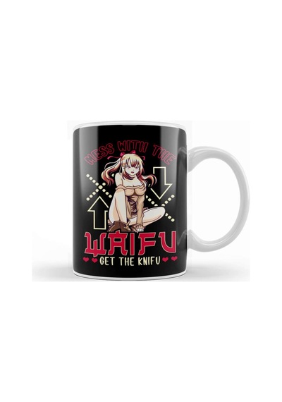 Cute Mess With The Waifu Get The Knifu Anime Kupa Bardak Porselen Karışık