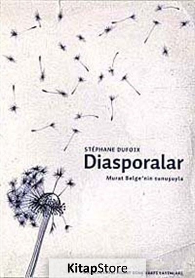 Diasporalar - Stephane Dufoix - Hrant Dink Vakfı Yayınları