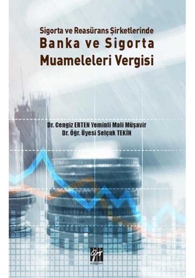 Sigorta Ve Reasürans Şirketlerinde Banka Ve Sigorta Muameleleri Vergisi