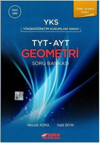 Tyt Ayt Geometri Soru Ankası Temel ve Orta Düzey - Esen Yayı