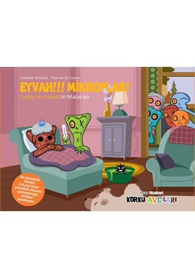 Eğlen Öğren Korku Avcıları - Eyvah!!! Mikroplar! - Gauthier Bribosia -  Thomas De Coster - Dstil Tasarım