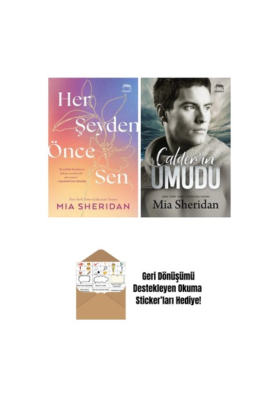 Her Şeyden Önce Sen + Calder In Umudu