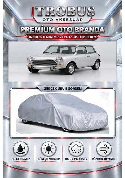 Innocenti Mini 90-120 1974-1985 Uyumlu Premium Araba Brandası Oto Branda Hb1 Beden