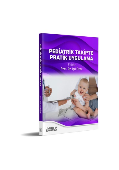 Pediatrik Takipte Pratik Uygulama