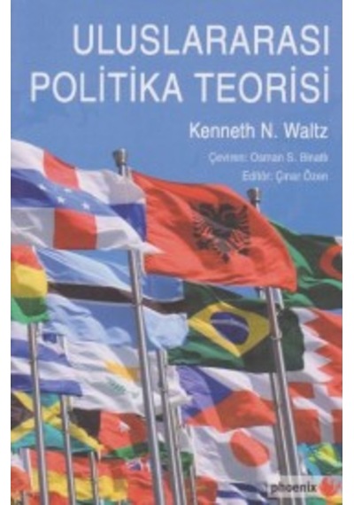 Uluslararası Politika Teorisi Kenneth N. Waltz Phoenix Yayinev 9786059801034