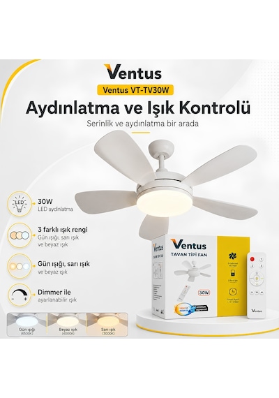 Ventus Vt-tv30w Sessiz Çalışma 5 Kanatlı Işıklı Uzaktan Kumandalı Tavan Tipi Vantilatör