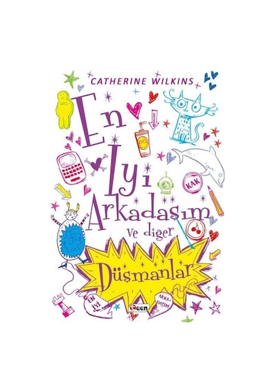 En İyi Arkadaşım ve Diğer Düşmanlar - Catherine Wilkins - Teen