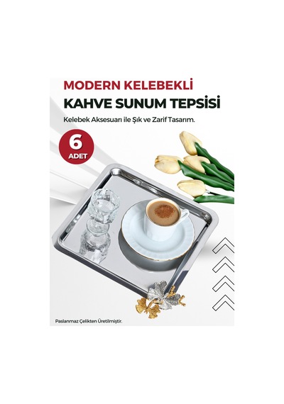6'lı Kelebek Aksesuarlı Kare Paslanmaz Çelik Kahve Sunum Tepsisi Metalik