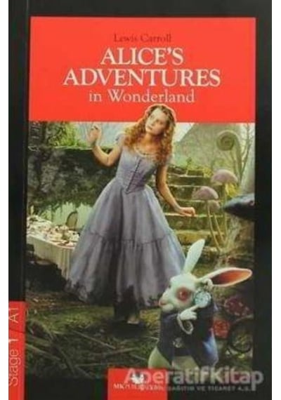 Stage-1 Alice's Adventures In Wonderland - İngilizce Hikaye - Lewis Carroll - MK Publications