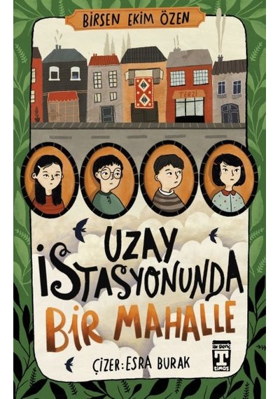 Uzay İstasyonunda Bir Mahalle