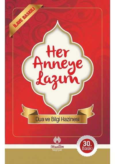 Her Anneye Lazım Dua ve Bilgi  Hazinesi
