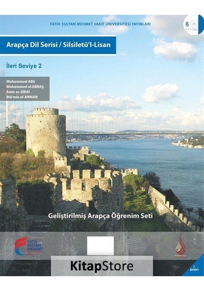 Arapça Dil Serisi - İleri Seviye 2- Fatih Sultan Mehmet Vak.Ün. Yayınla