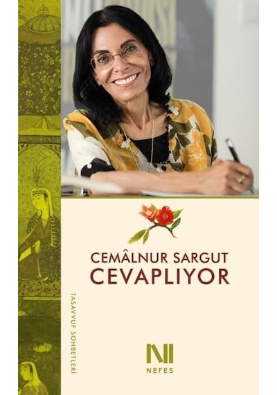 Cemalnur Sargut Cevaplıyor - Cemalnur Sargut - Nefes Yayıncılık