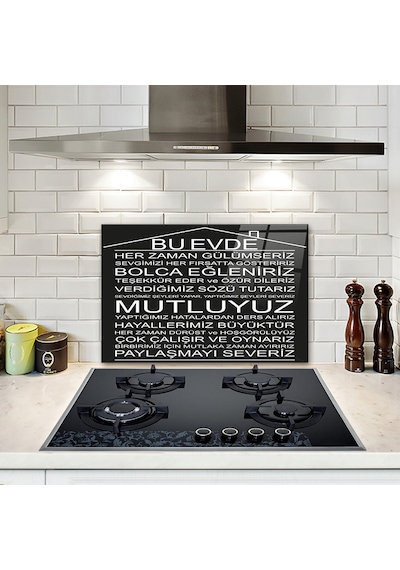Decorita Cam Ocak Arkası Koruyucu | Bu Ev-Siyah Fon | 40cm x 60cm