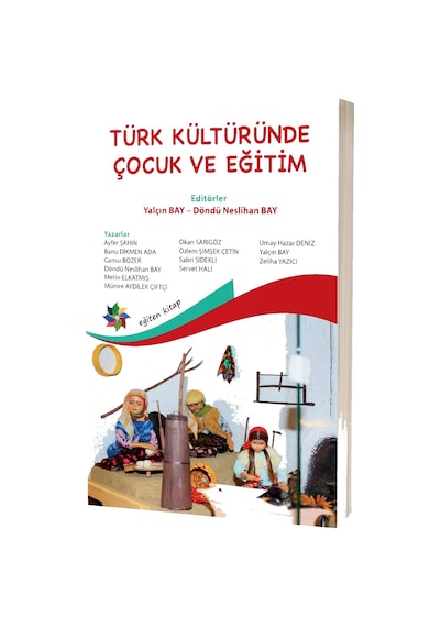 Türk Kültüründe Çocuk Ve Eğitim