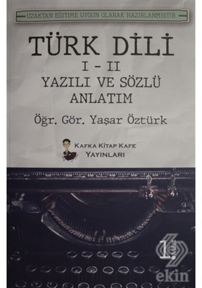 Türk Dili 1 2 Yazılı ve Sözlü Anlatım/Yaşar Öztürk