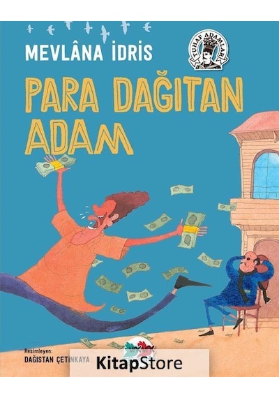 Para Dağıtan Adam / Mevlana Idris
