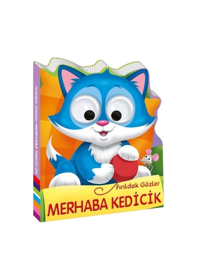Fırıldak Gözler Merhaba Kedicik - Qhdh-898872