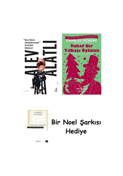 Ben Böyle Düşünüyorum Demekle Olmuyor + Tuhaf Bir Yılbaşı Öyküsü + Bir Noel Şarkısı