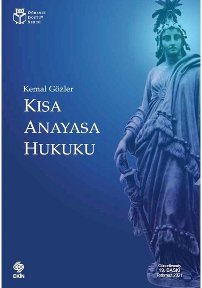 Kısa Anayasa Hukuku Kemal Gözler/Kemal Gözler