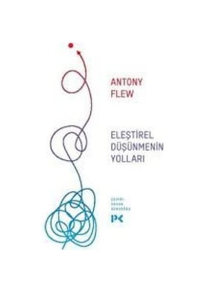 Eleştirel Düşünmenin Yolları