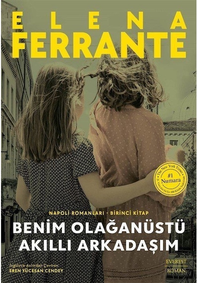 Benim Olağanüstü Akıllı Arkadaşım Ciltli / Elena Ferrante