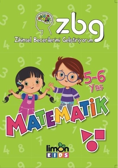 Matematik 5-6 Yaş-Zihinsel Becerilerimi Geliştiriyorum- Limonkids