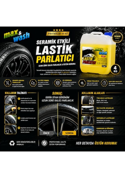 4 Kg Premium Seramik Etkili Lastik Parlatıcı Islak Görünüm, Derin Parlaklık & Uzun Süreli Etki