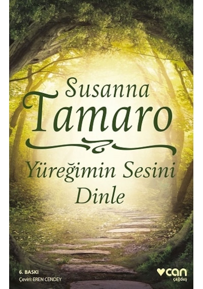 Yüreğimin Sesini Dinle - Susanna Tamaro - Can Yayınları