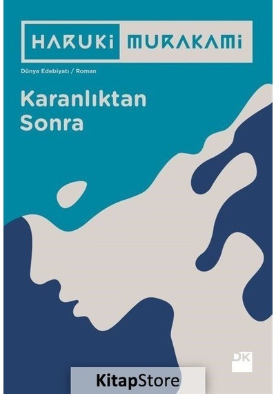 Karanlıktan Sonra / Haruki Murakami