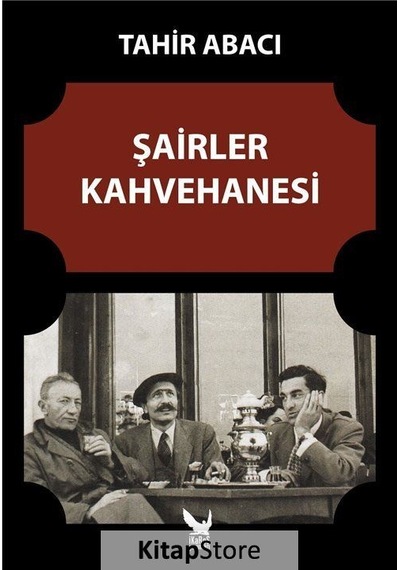 Şairler Kahvehanesi - Tahir Abacı - İkaros Yayınları