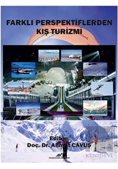 Farklı Perspektiflerden Kış Turizmi