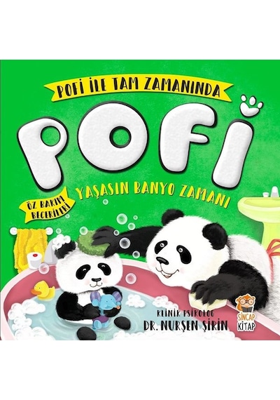 Pofi-Yaşasın Banyo Zamanı - Nurşen Şirin - Sincap Kitap