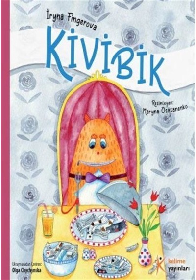 Kivibik / İryna Fingerova