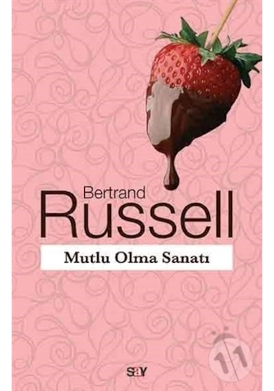 Mutlu Olma Sanatı/bertrand  Russell