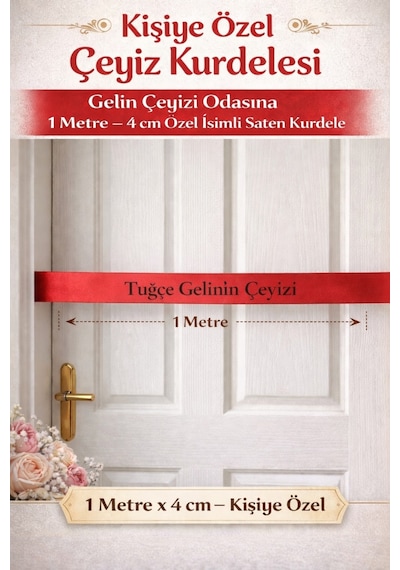 Kişiye Özel Çeyiz Kurdelesi Gelin Çeyizi Odası Süsü İsimli Kırmızı Saten Kurdele Diğer
