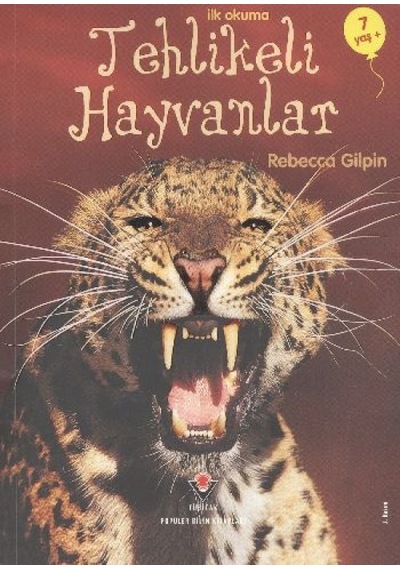 İlk Okuma - Tehlikeli Hayvanlar - Kyut-814786