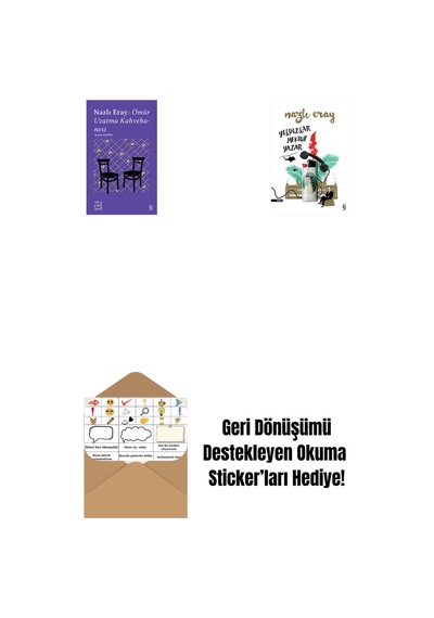 Everest Açıkhava 15 - Nazlı Eray: Ömür Uzatma Kahvehanesi Seçme Öyküler + Yıldızlar Mektup Yazar + Okuma Sticker'ları