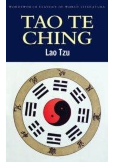 Tao Te Ching (Classics of World Literature) - Lao Tzu - Wordsworth