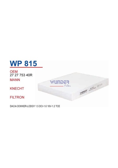 WUNDER WP815 Polen Filtresi Dacia Dokker - Lodgy 1,5 Dci -1,6 16V - 1,2 Tce