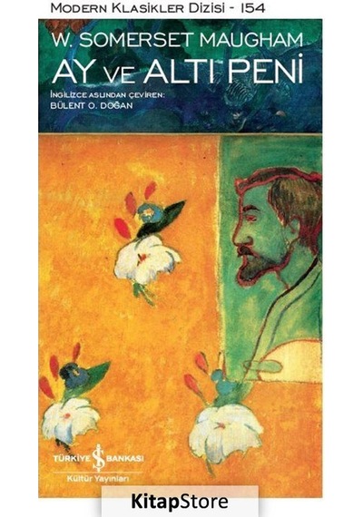 Kitapstore- Ay ve Altı Peni Ciltli / W. Somerset Maugham