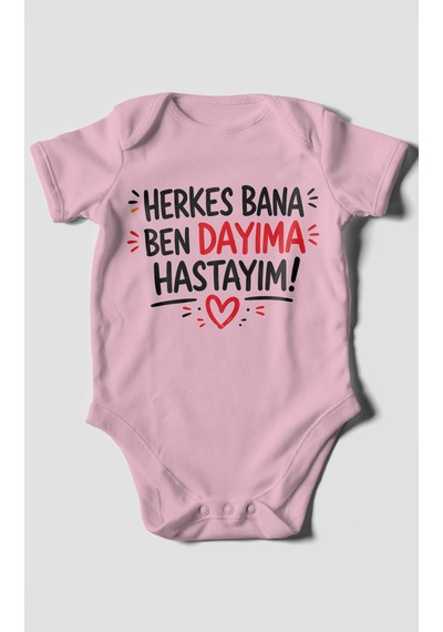 Morivokids Herkes Bana, Ben Dayıma Hastayım Kısa Kollu Bebek Body %100 Pamuk Koyu Pembe