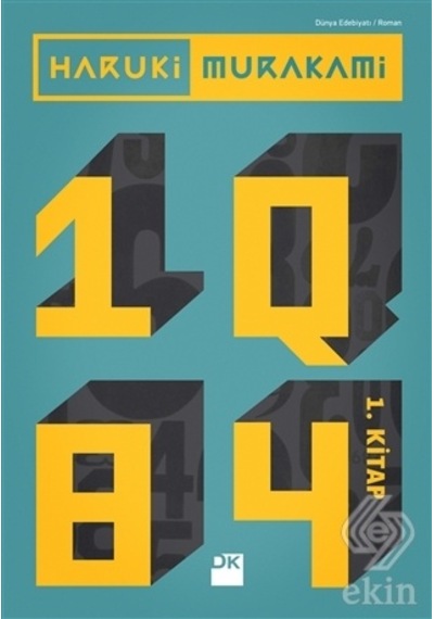 1Q84 - 1. Kitap - Haruki Murakami - Doğan Kitap