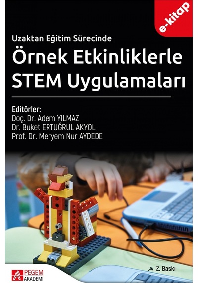 Uzaktan Eğitim Sürecinde Örnek Etkinliklerle Stem Uygulamaları E-