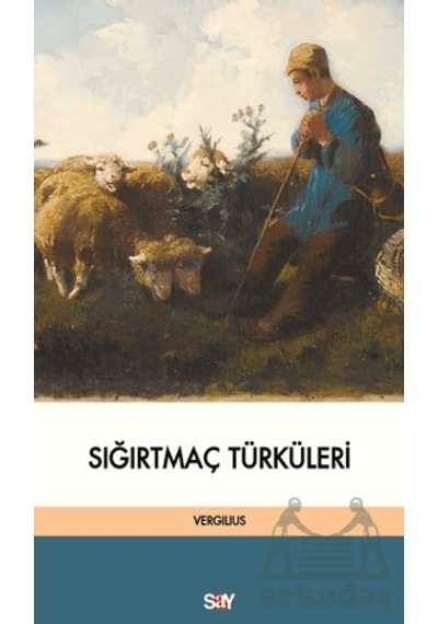 Sığırtmaç Tu Rku Leri